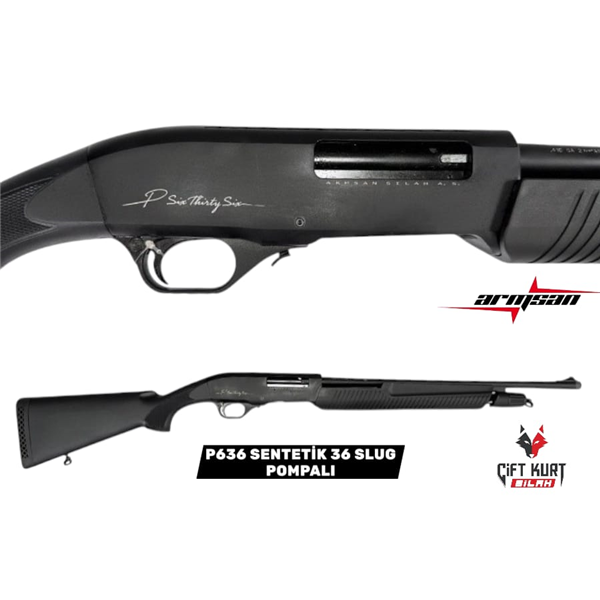 ARMSAN P636 S SENTETİK 36 KALİBRE SLUG POMPALI YİVSİZ AV TÜFEĞİ